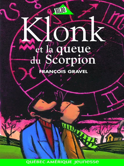 Title details for Klonk 08--Klonk et la queue du Scorpion by François Gravel - Available